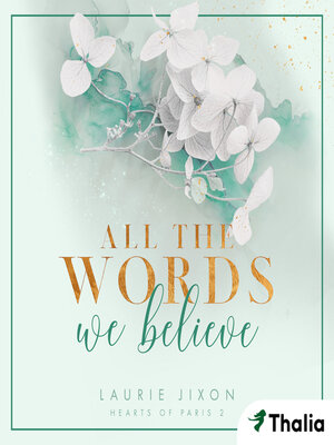 cover image of All the Words We Believe--Hearts of Paris